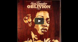Kerri Chandler - Oblivion