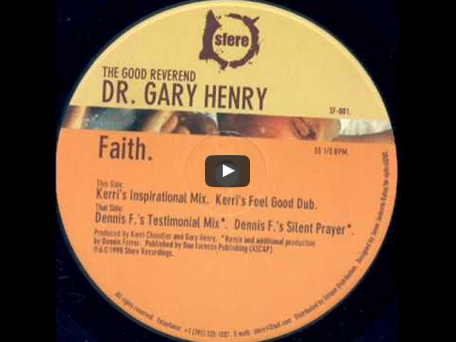 Faith – The Good Reverend Dr Gary Henry